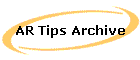 AR Tips Archive
